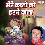 Mere Kaston Ko Harne Wala