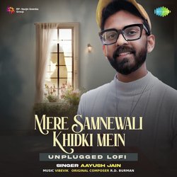 Mere Samnewali Khidki Mein Unplugged LoFi-AQJYYhNhbVg