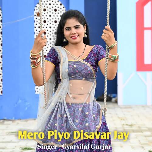 Mero Piyo Disavar Jay