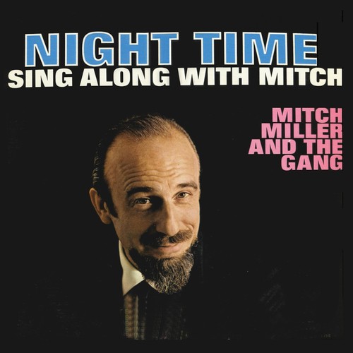 Night Time Sing Along with Mich