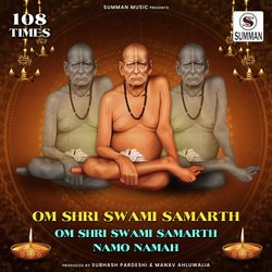 Om Shri Swami Samarth - Shri Swami Samarth Namo Namah (108 Times)-JwVSXRdcVHI