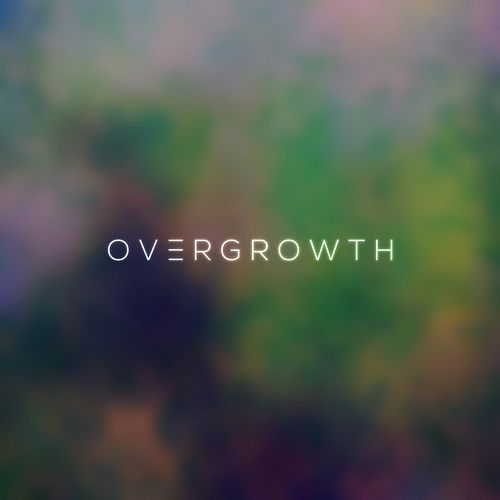 Overgrowth