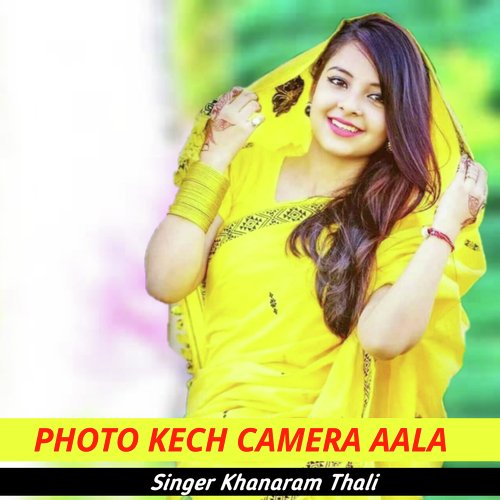 PHOTO KECH CAMERA AALA