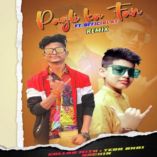 Pagli Ka Fan (Remix)