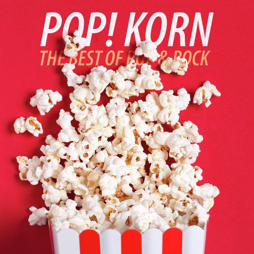 Pop: Korn! the Best of Pop & Rock