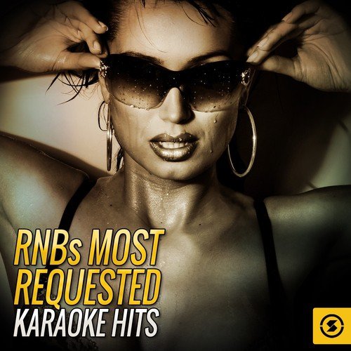 R and Bs Most Requested Karaoke Hits