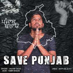 Save Punjab-By5Sd0dmVgU