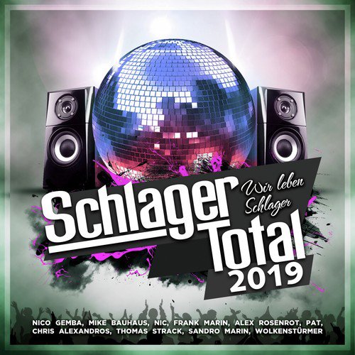 Schlager Total 2019 (Wir leben Schlager)