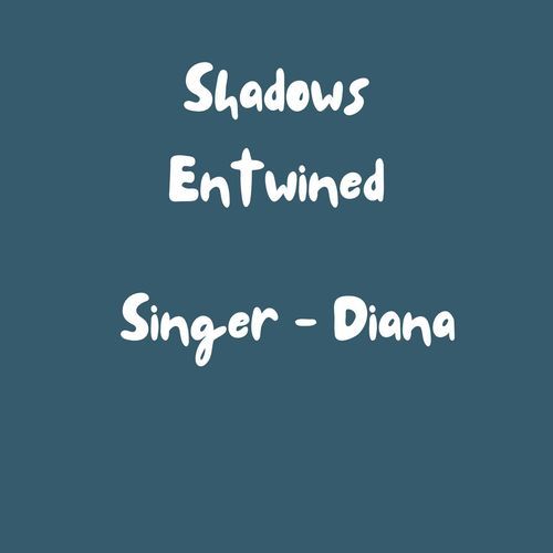 Shadows Entwined