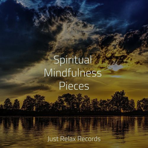 Spiritual Mindfulness Pieces