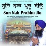 Sun Nah Prabhu Jio | Bhai Jabartor Singh Ji Hazoori Ragi Sri Darbar Sahib