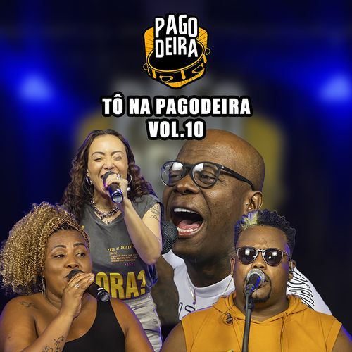 Tô Na Pagodeira (Vol.10)