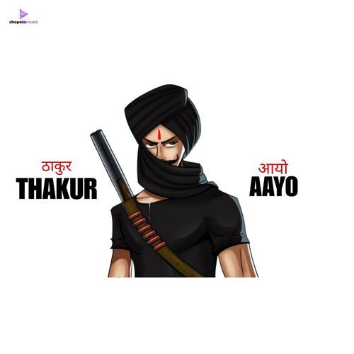 Thakur Aayo