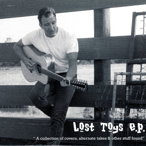 The Lost Toys (Deluxe) [Remastered]