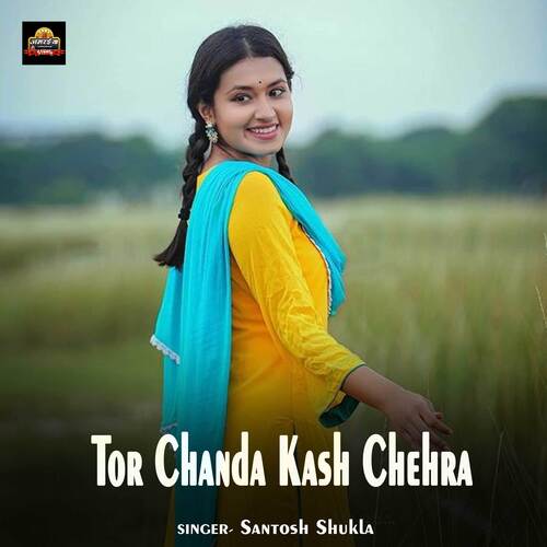 Tor Chanda Kash Chehra