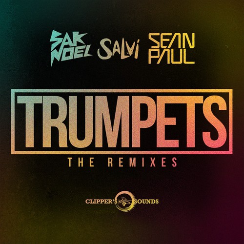 Trumpets (The Remixes)