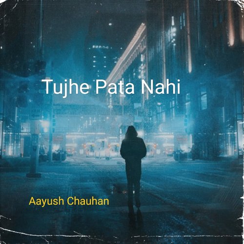 Tujhe Pata Nahi (From &quot;Teri Meri Kahani&quot;)_poster_image