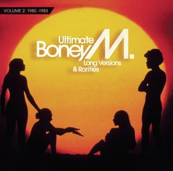 Ultimate Boney M. - Long Versions & Rarities Vol. 2 (1980 - 1983)