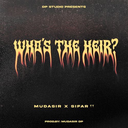 WHO'S THE HEIR?