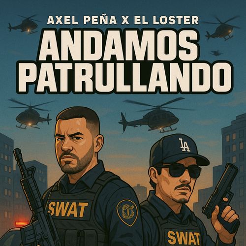 ANDAMOS PATRULLANDO cover art