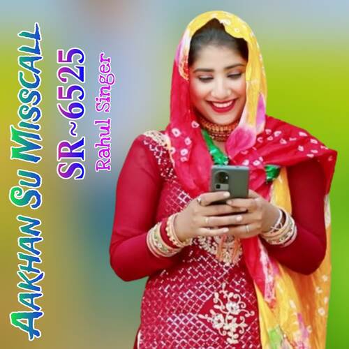 Aakhan Su Misscall SR 6525