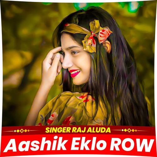 Aashik Eklo ROw