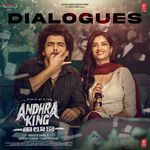Andhra King Taluka - Dialogues
