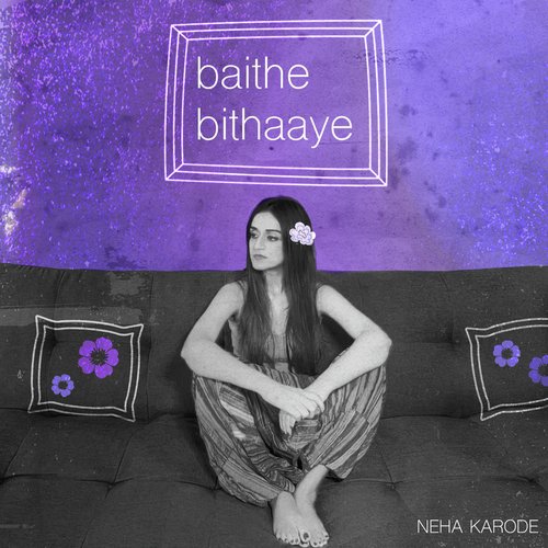 Baithe Bithaaye