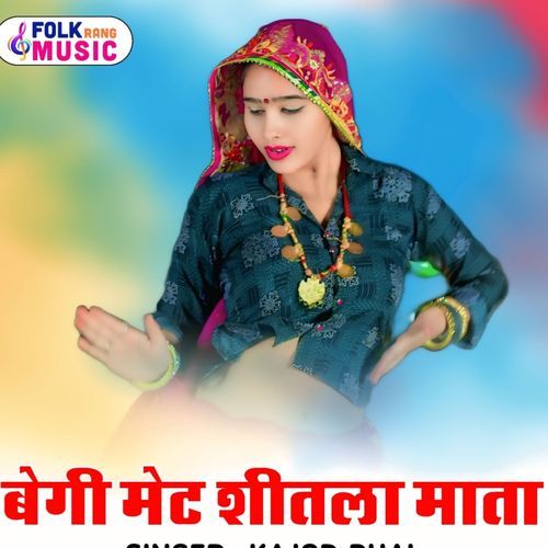 Begi Met Sitla Maata