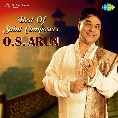 Best of Saint Composers - O.S. Arun