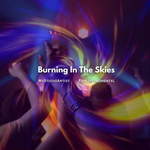 Burning In The Skies