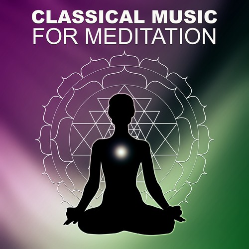 Classical Music for Meditation -  Relaxing Classical Day, Clasiccal Music to Rest