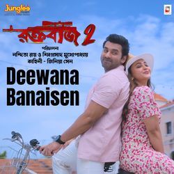 Deewana Banaisen (From "Raktabeej 2")