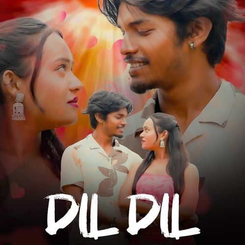 Dil Dil