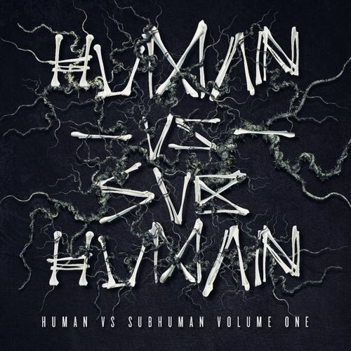 Human Vs Subhuman