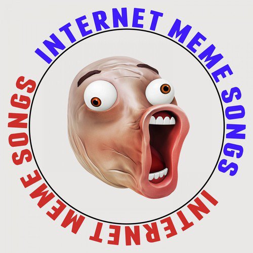 Internet Meme Songs_poster_image