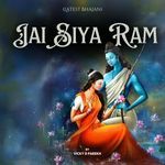 Jai Siya Ram (Latest Bhajan)