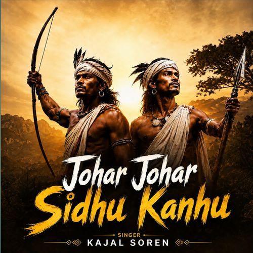 Johar Johar Sidhu Kanhu