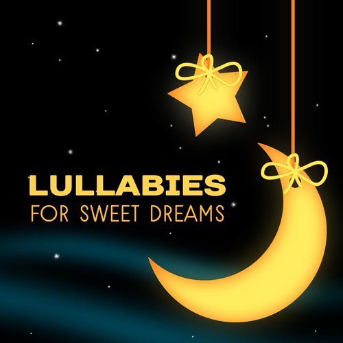 Lullabies for Sweet Dreams – Music for Sleep, Cure Insomnia, Rest Time, Relax Before Sleep, Nature Sounds