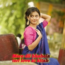 Mere dil bhahela teri love ki kitab