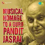 Musical Homage To A Guru Pandit Jasraj