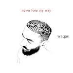 Never Lose My Way