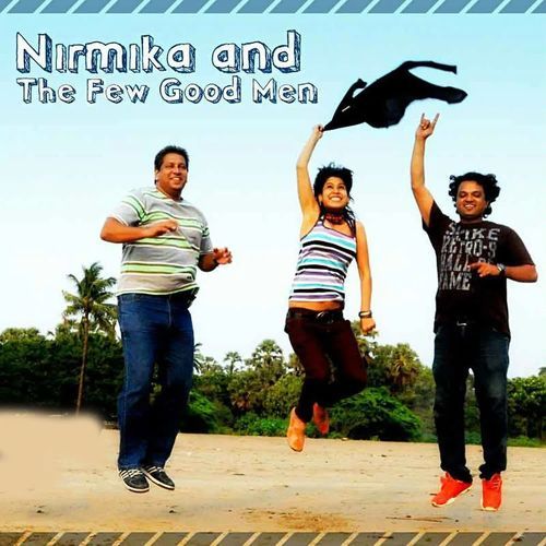 Nirmika And The Few Good Men