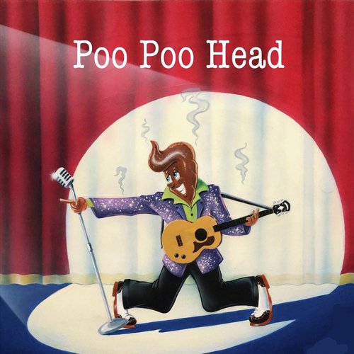 Poo Poo Head
