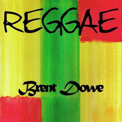Reggae Brent Dowe