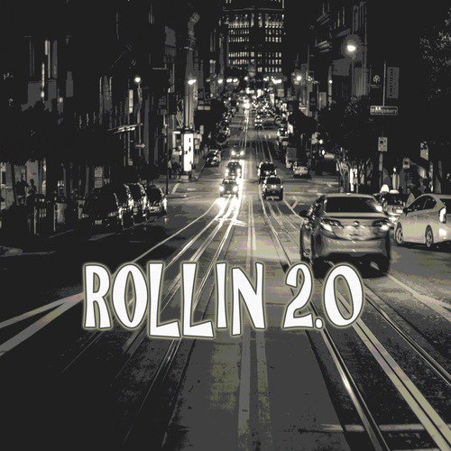 Rollin 2.0