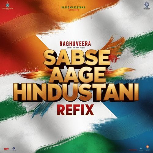 SABSE AAGE HINDUSTANI REFIX