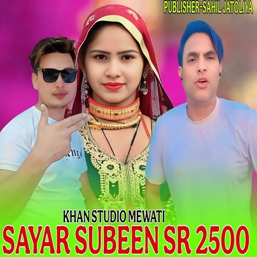 SAYAR SUBEEN SR 2500