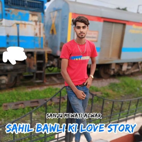 Sahil Bawli Ki Love Story