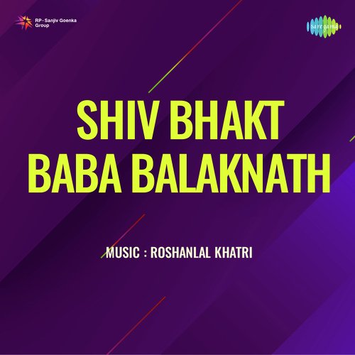Shiv Bhakt Baba Balaknath